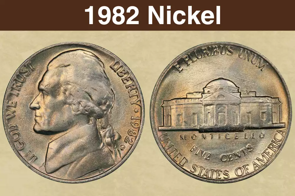 1982 Jefferson nickel obverse and reverse showing the Philadelphia mint mark and Monticello design